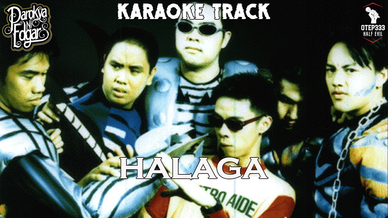 Parokya Ni Edgar | Halaga (HQ Karaoke)