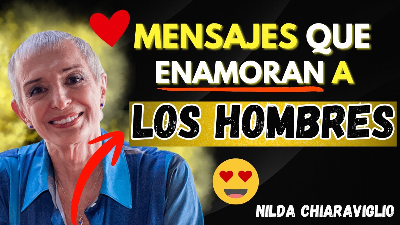 5 mensajes de WhatsApp que hacen que un hombre se enamore instantáneamente | Nilda Chiaraviglio