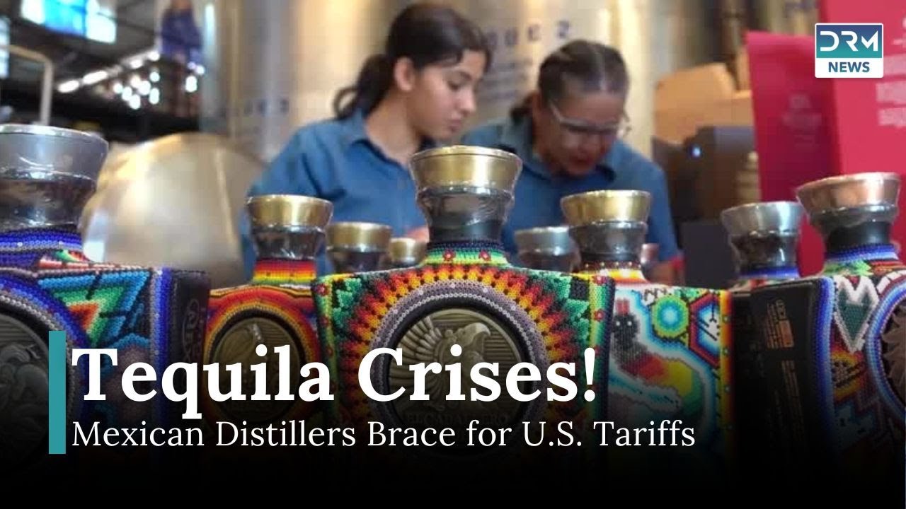 Tequila Crisis: Will US Tariffs Shake the Industry? | DRM News | AF14