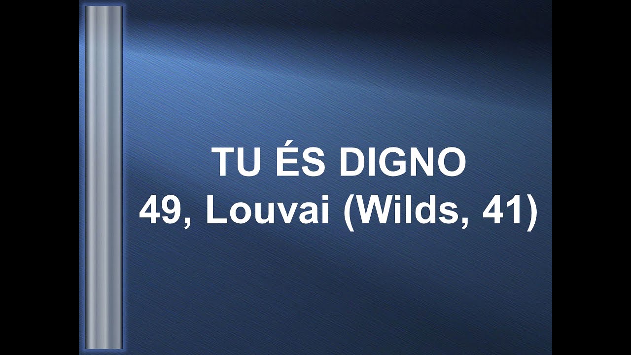 Hin&aacute;rio Louvai 49 - Tu &eacute;s Digno