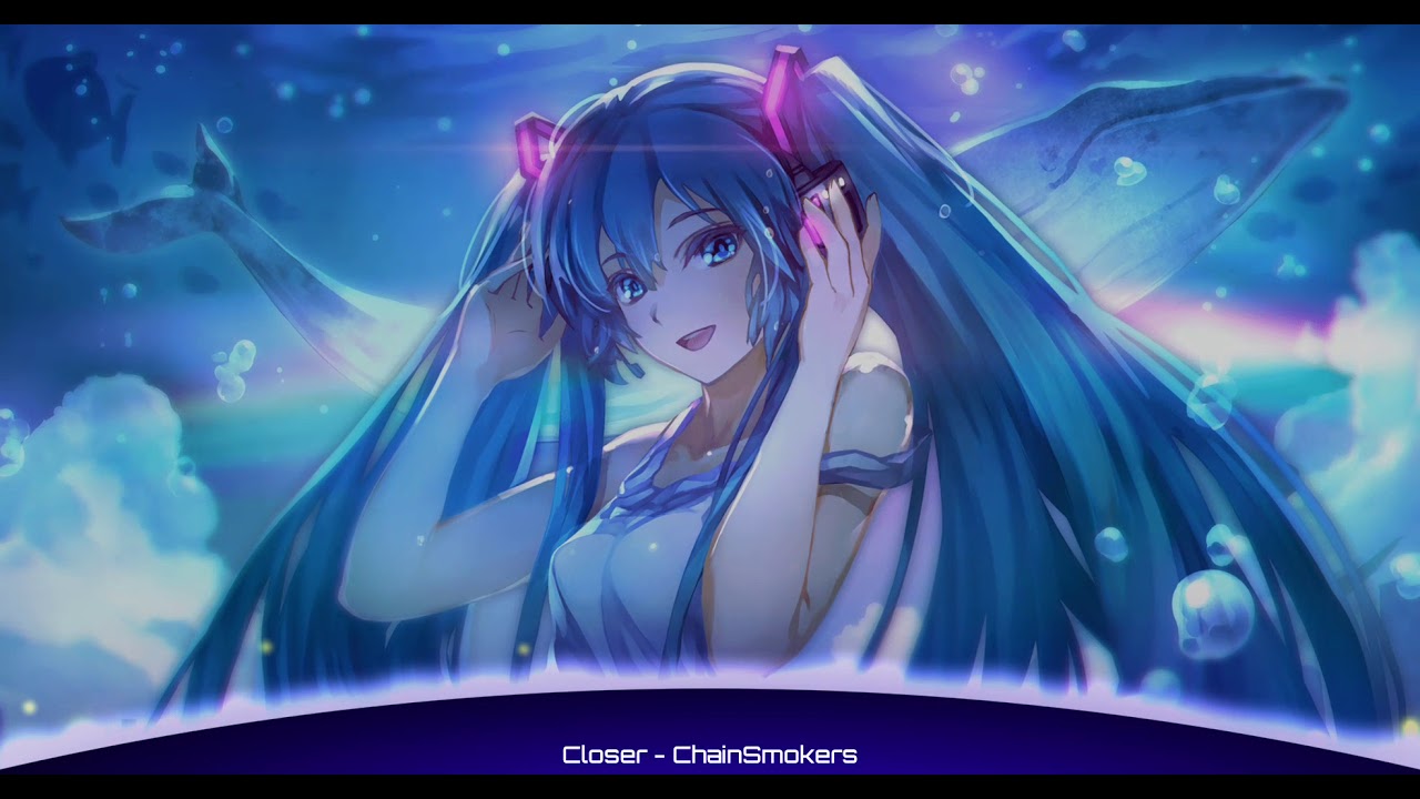 Closer - ChainSmokers [Anti - Nightcore]