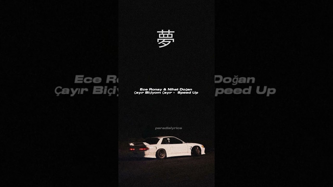 Ece Ronay & Nihat Doğan Çayır Biçiyom Çayır Speed Up