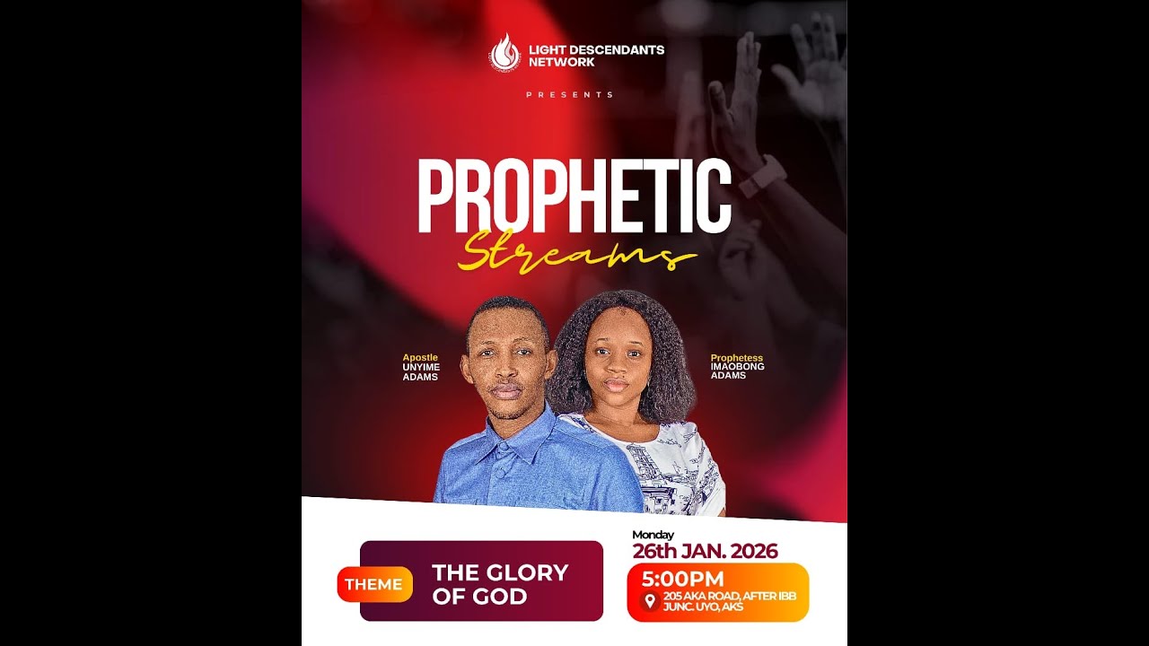 THE GLORY OF GOD || PROPHETIC STREAMS || 26:01:26 || APOSTLE UNYIME ADAMS