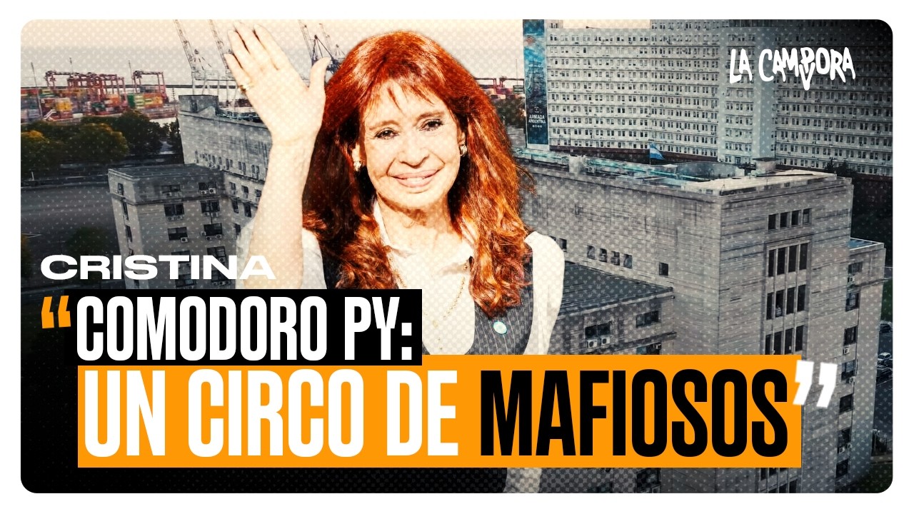Comodoro Py: un CIRCO de MAFIOSOS | La DECLARACIÓN de CRISTINA