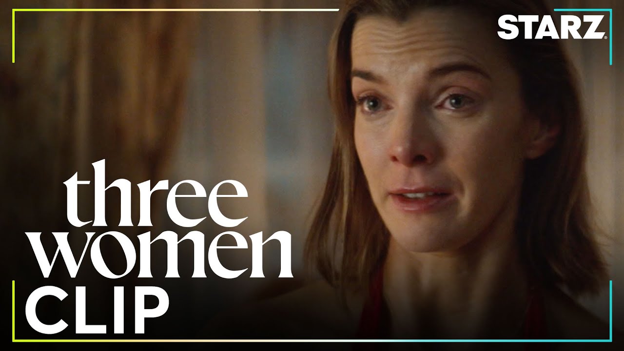 Three Women | &lsquo;I Want a Separation&rsquo; Ep. 6 Clip | STARZ