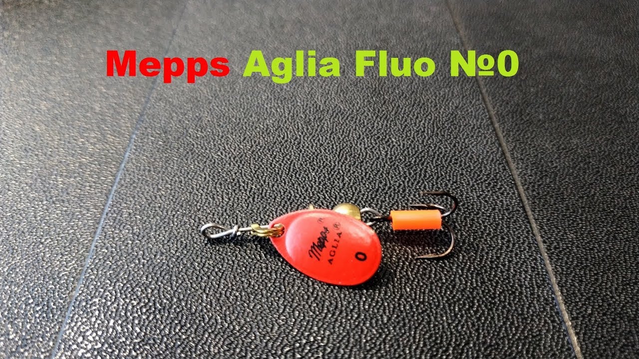 Видеообзор классной вертушки Mepps Aglia Fluo №0 по заказу Fmagazin