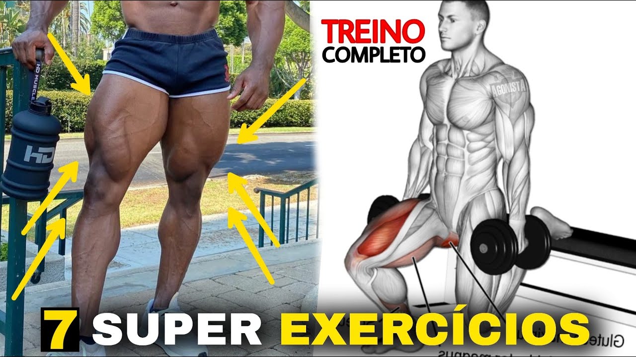 7 SUPER EXERCÍCIOS Para Contruir Pernas Grandes - Treino Completo