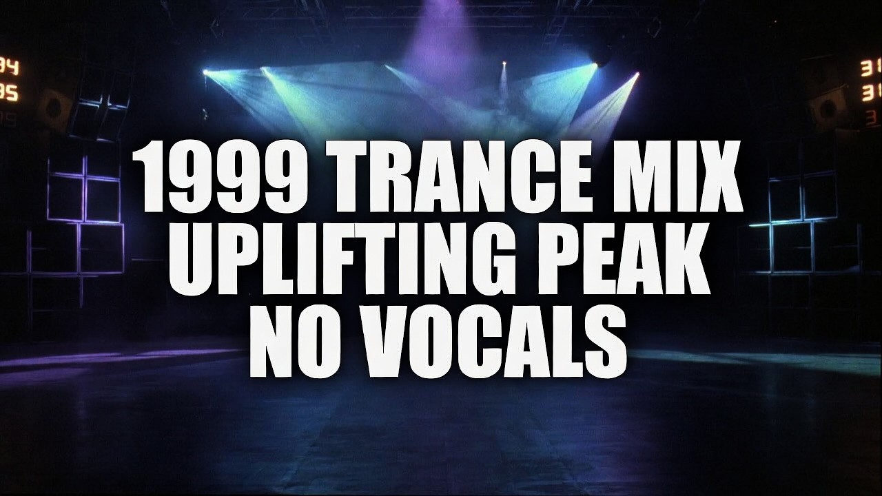 Late 90s Trance Anthems 1999 Peak Time Instrumental 140 BPM Mix