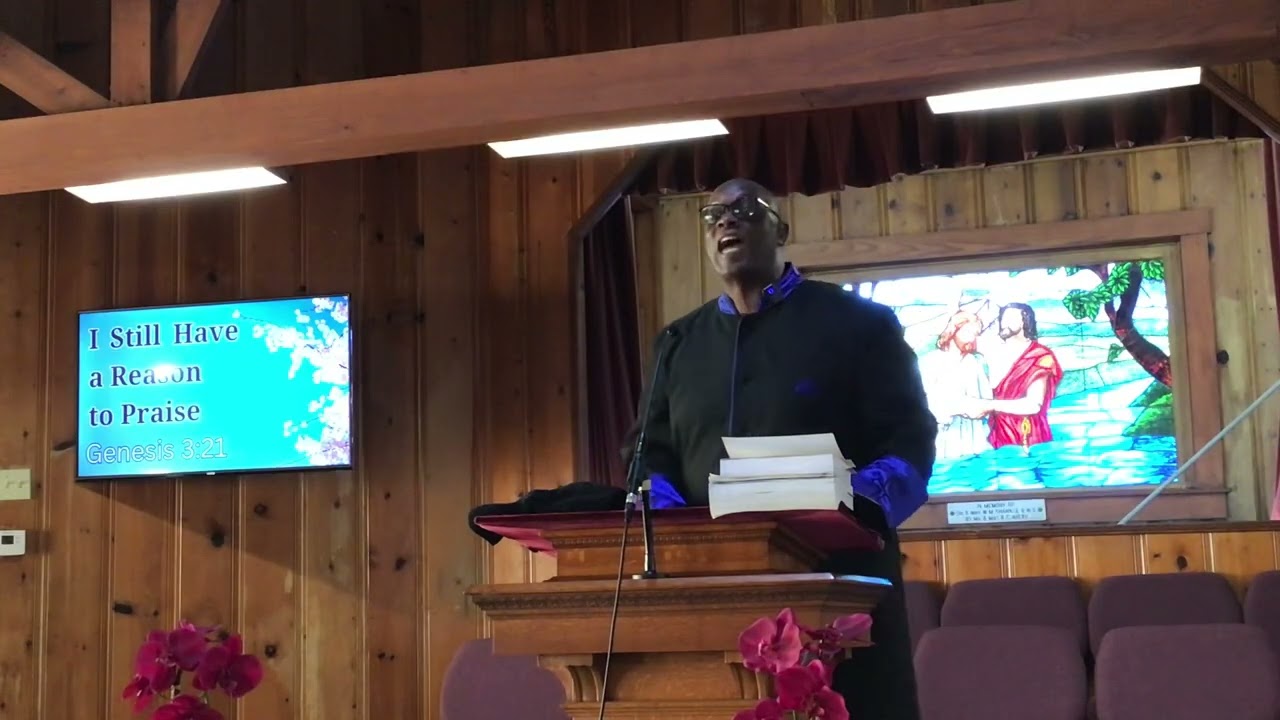 “I Still Have A Reason To Praise” Genesis 3:21 1/4/26 