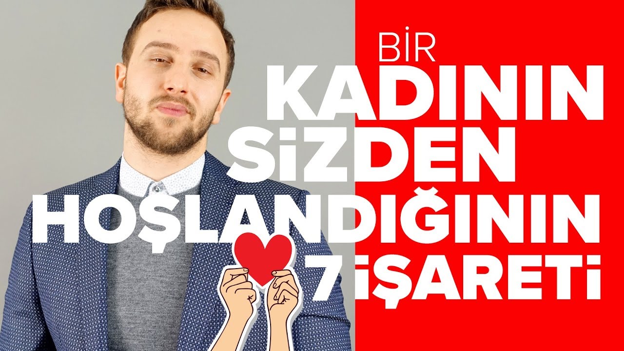 Bir Kadının Sizden Hoşlandığının 7 işareti