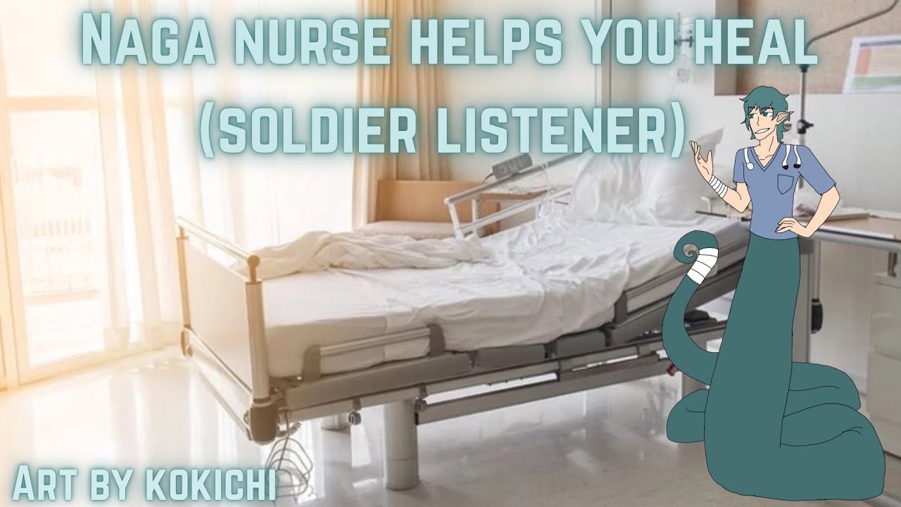 Naga nurse helps you heal asmr (soldier listener)