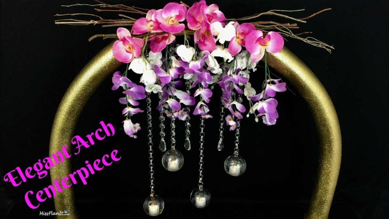 DIY Elegant Arch Wedding Centerpiece | Dollar Tree Glam DIY | DIY Tutorial