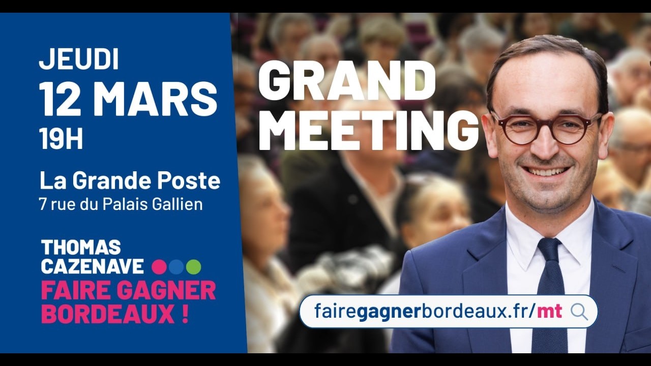 Grand Meeting de fin de campagne Thomas Cazenave