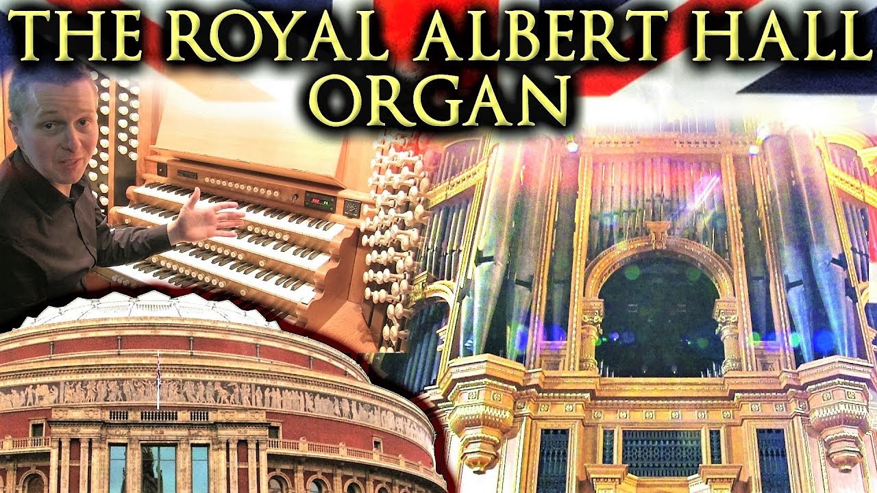 THE ROYAL ALBERT HALL ORGAN - AN INTRODUCTION - JONATHAN SCOTT