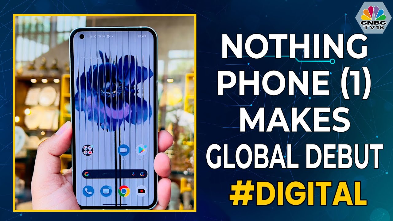 Nothing Phone (1): Features, Specs & More | CNBC-TV18