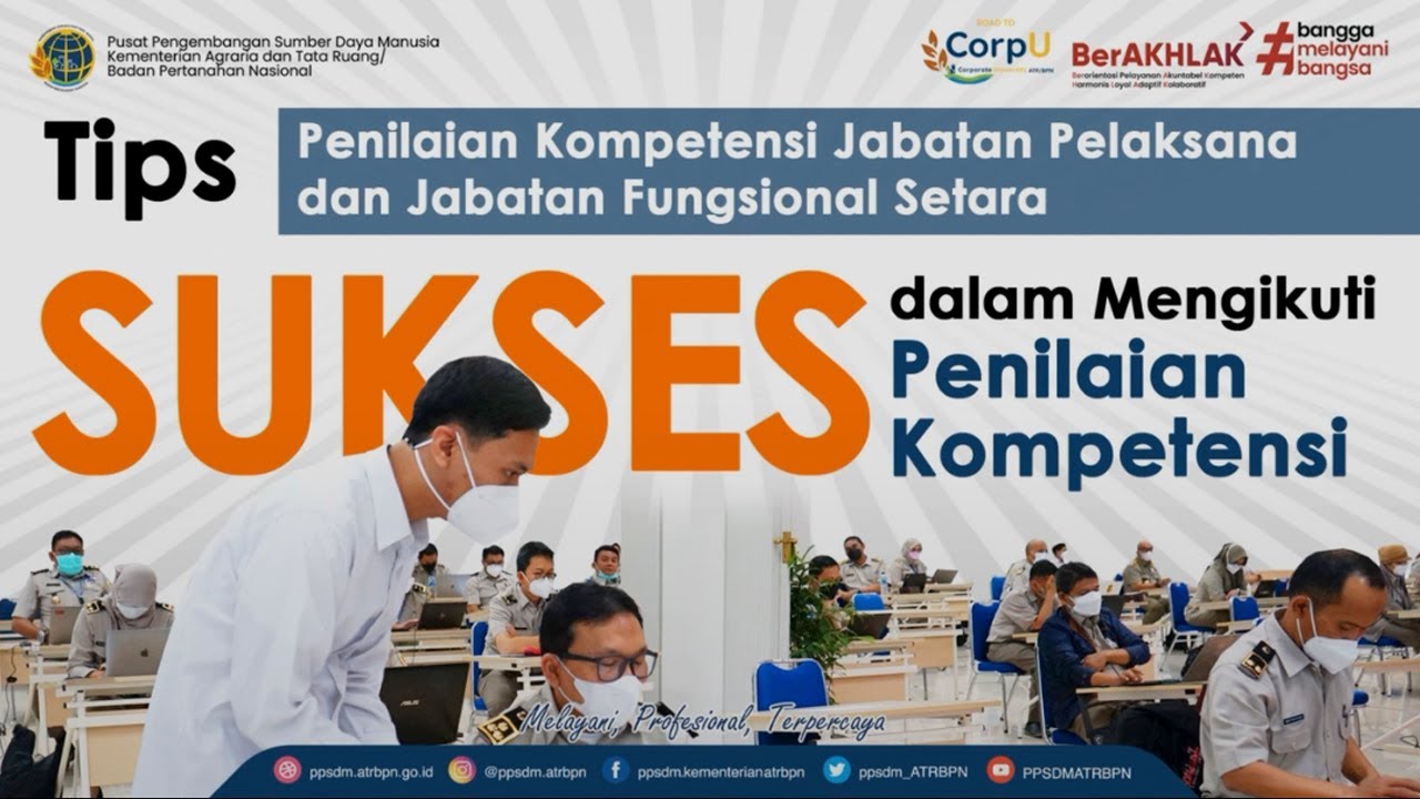 Penilaian Kompetensi bagi Jabatan Pelaksana dan Jabatan Fungsional