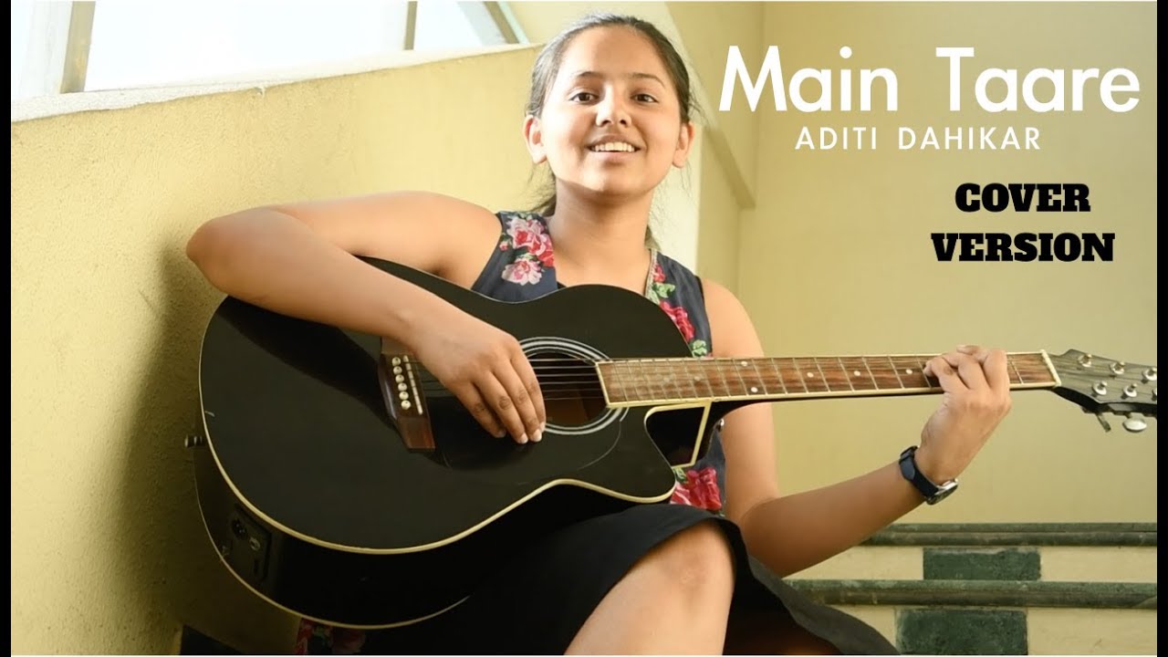 Main Taare - Female Cover Version | Aditi Dahikar | Salman Khan | Notebook