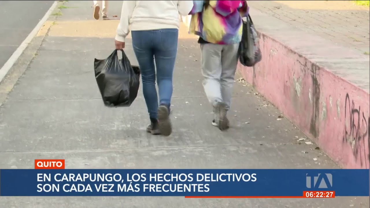 Moradores de Carapungo aseguran que son m&aacute;s frecuentes los hechos delictivos