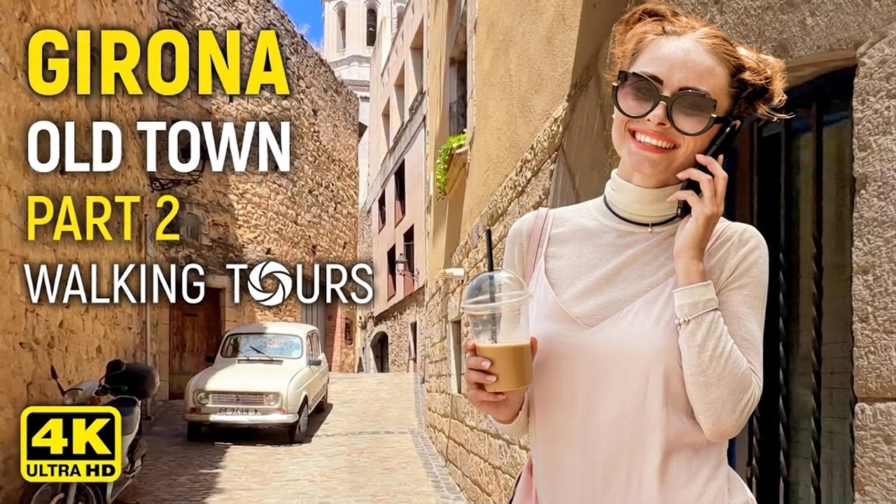 4K Girona (Spain) The Old Town Walking Tour &bull; Part 2 &bull; August 2022