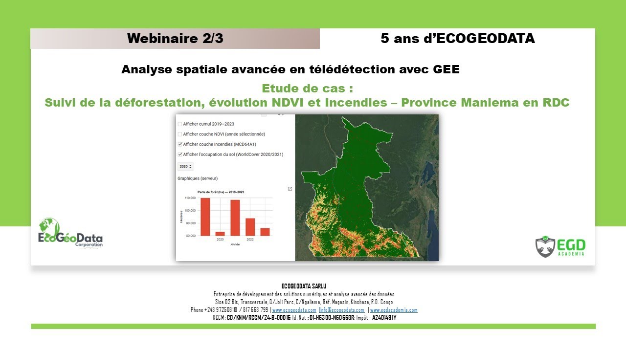 GEE - Comment suivre la déforestation, évolution NDVI et incendies - Etude de cas - Webinaire
