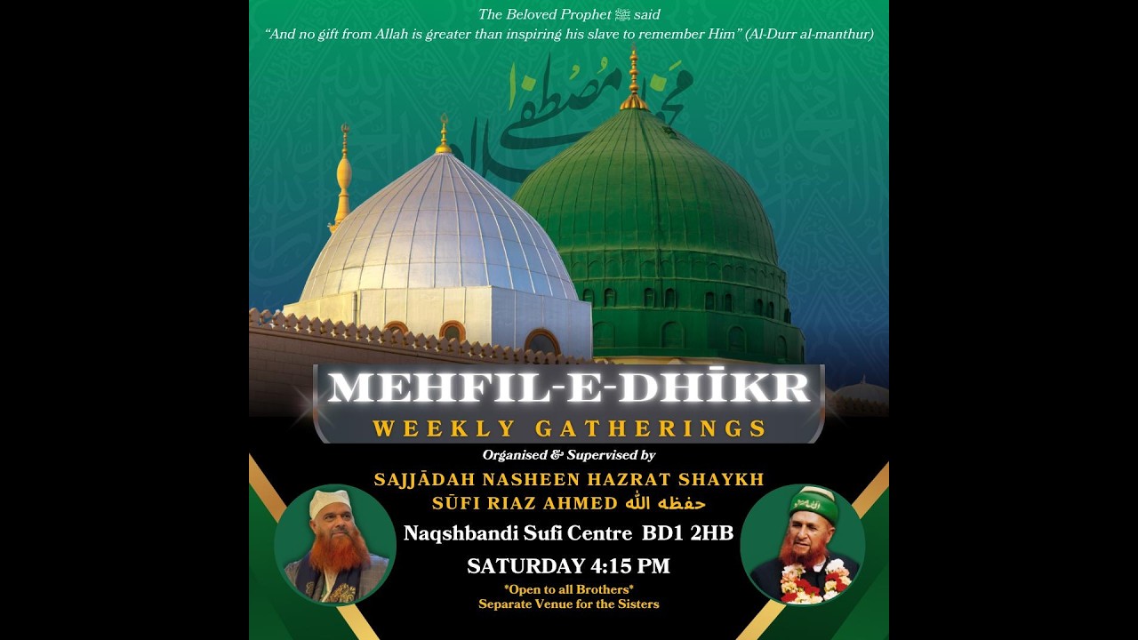 Weekly Dhikr Mehfil | Hazrat Khwaja Sūfi Riaz Ahmed