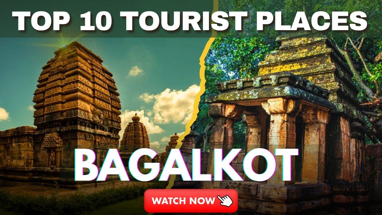Top 10 Tourist Places in Bagalkot | Best Places to Visit in Bagalkot Karnataka 2025|English - India 