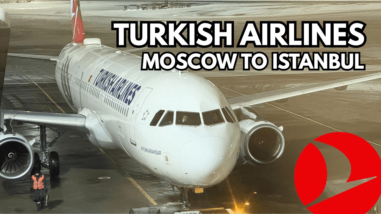 Turkish Airlines Moscow to Istanbul Economy Class Review (VKO to IST)