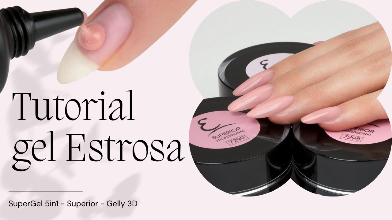 💅🏼 Tutorial gel Estrosa | caratteristiche e utilizzo
