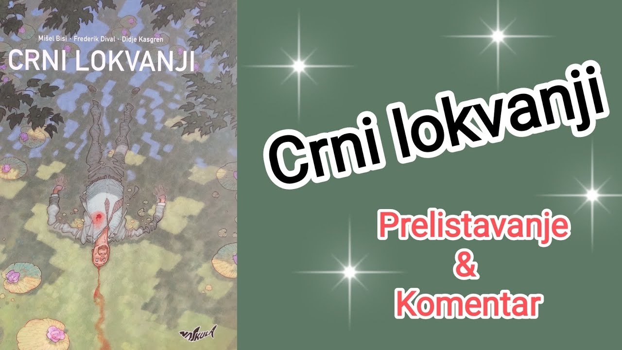 Crni lokvanji - Najkula - Prelistavanje i komentar stripa 