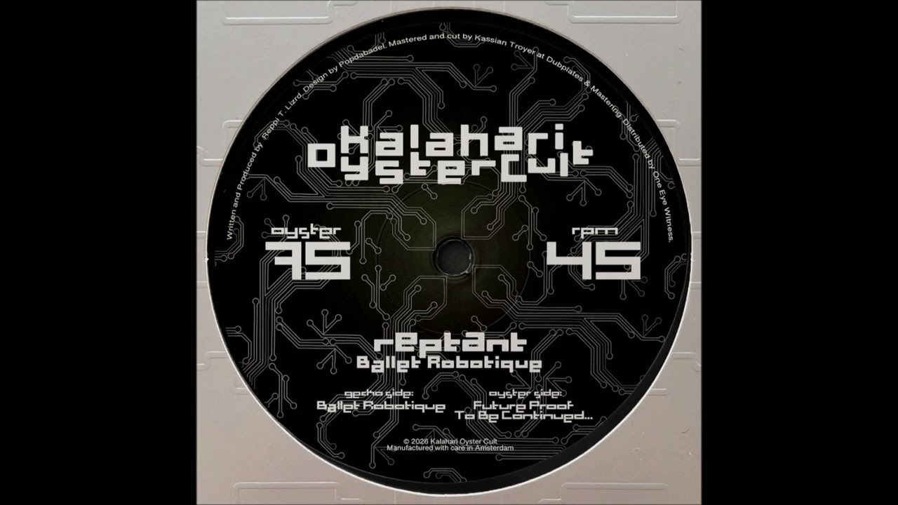 Reptant - Future Proof [OYSTER75]