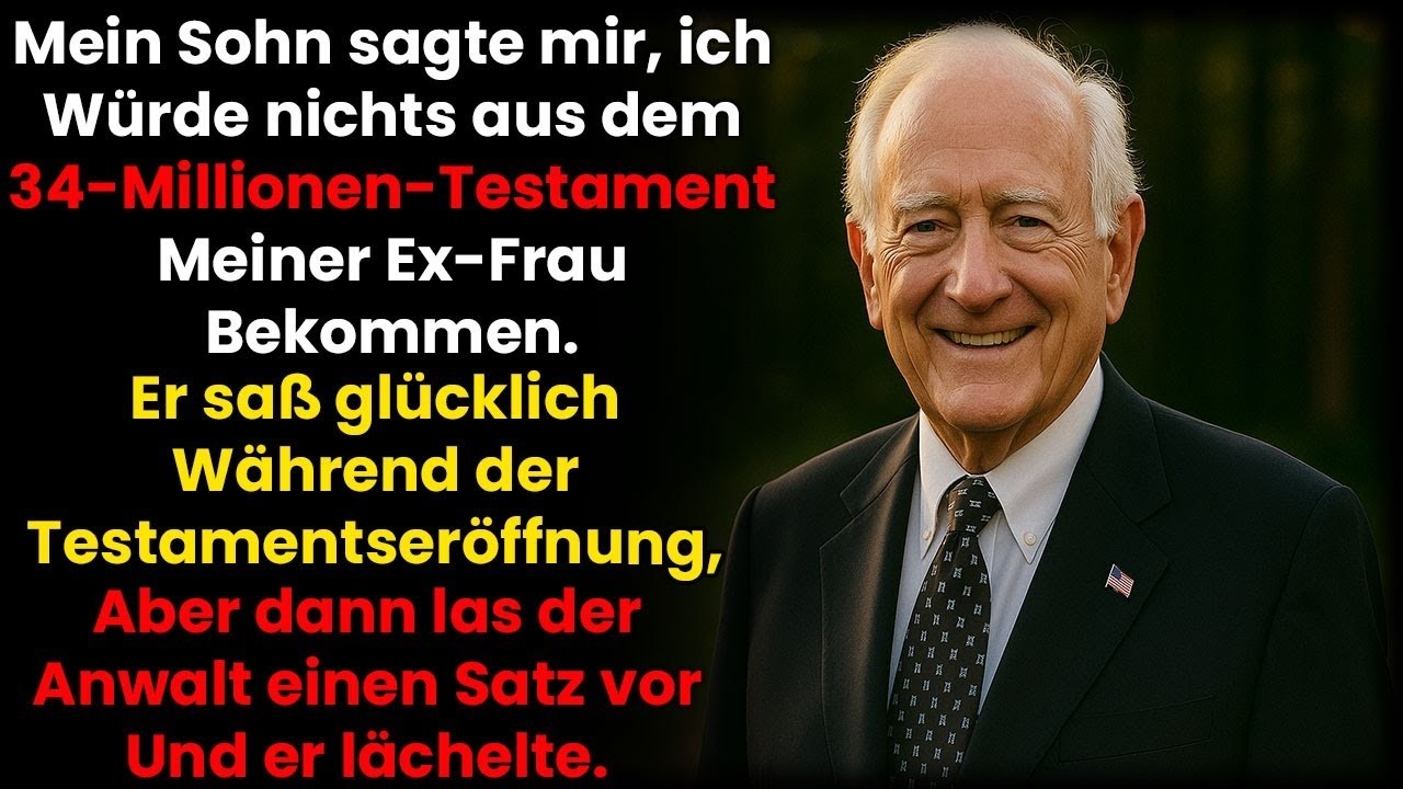 Mein Sohn sagte, ich bekäme NICHTS vom 34 Millionen Erbe meiner Exfrau – doch der Anwalt…
