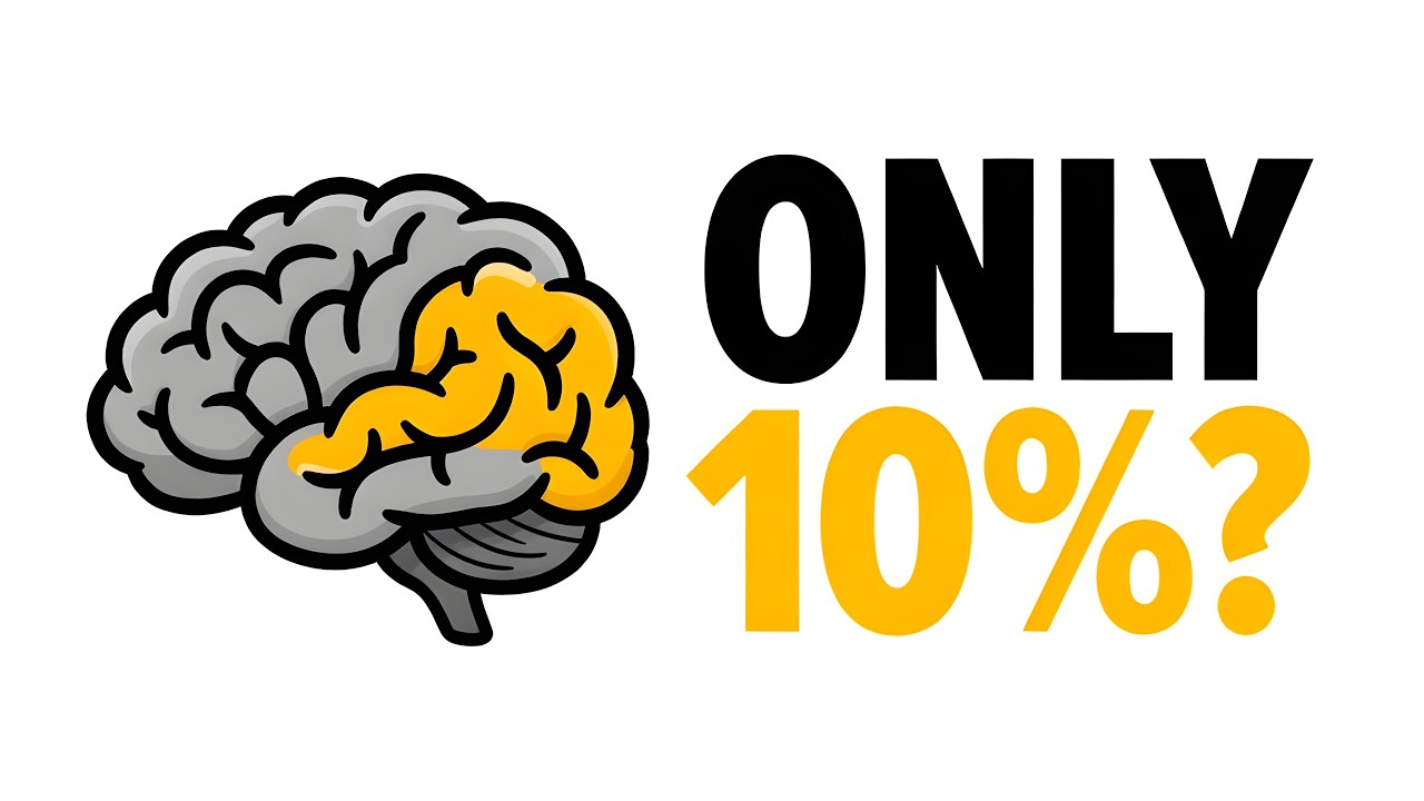 MYTH or REALITY: Human Use Only 10% of Brain?
