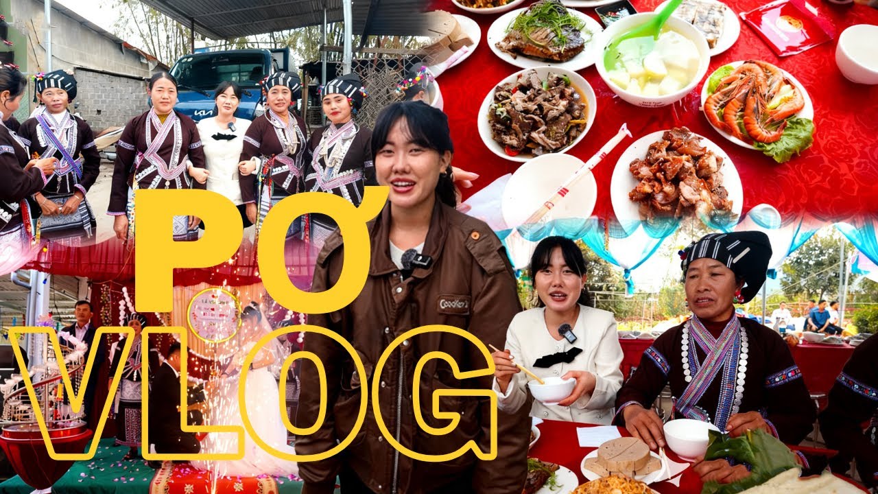 Pơ vlog | Pơ đi ăn đám cưới Người Lự Lai Châu toàn món ngon 