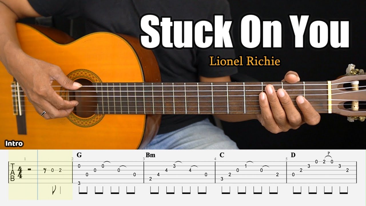 Stuck on You - Lionel Richie - Fingerstyle Guitar Tutorial + TAB & Lyrics