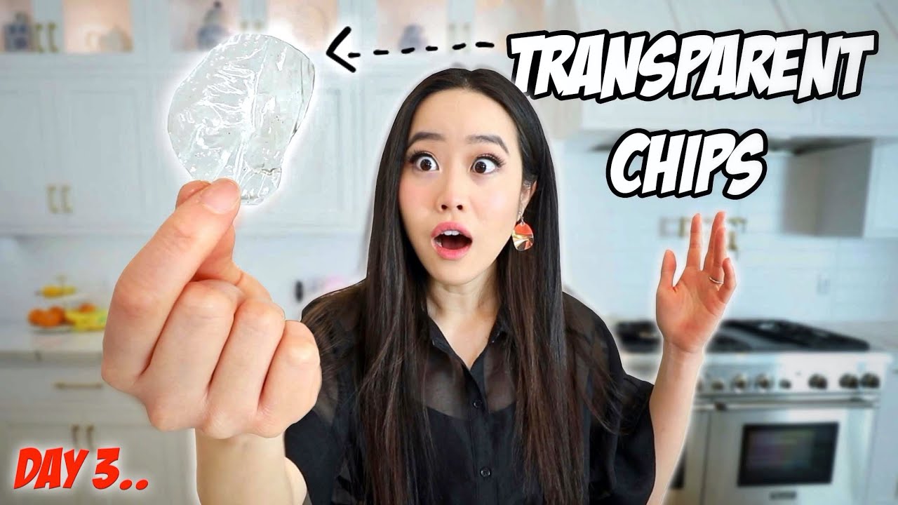 We Made Transparent Potato Chips And It Took Us 72 Hours