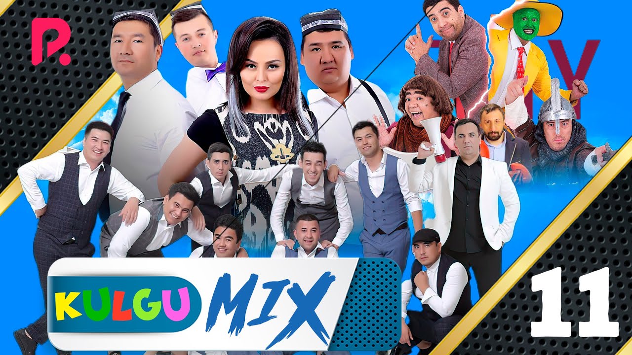 Кулгу МИКС 11-кисм | Kulgu Mix 11-qism