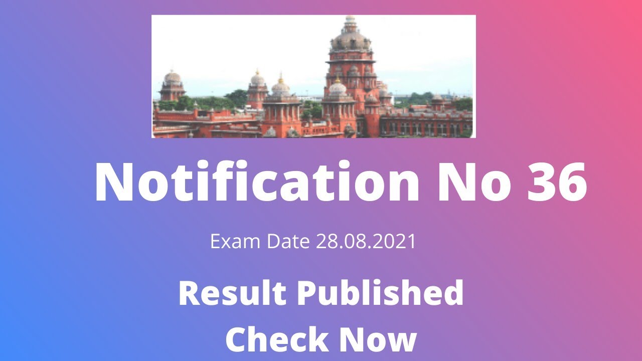 Madras Highcourt  OA Exam Results Revealed now (28.08.2021)