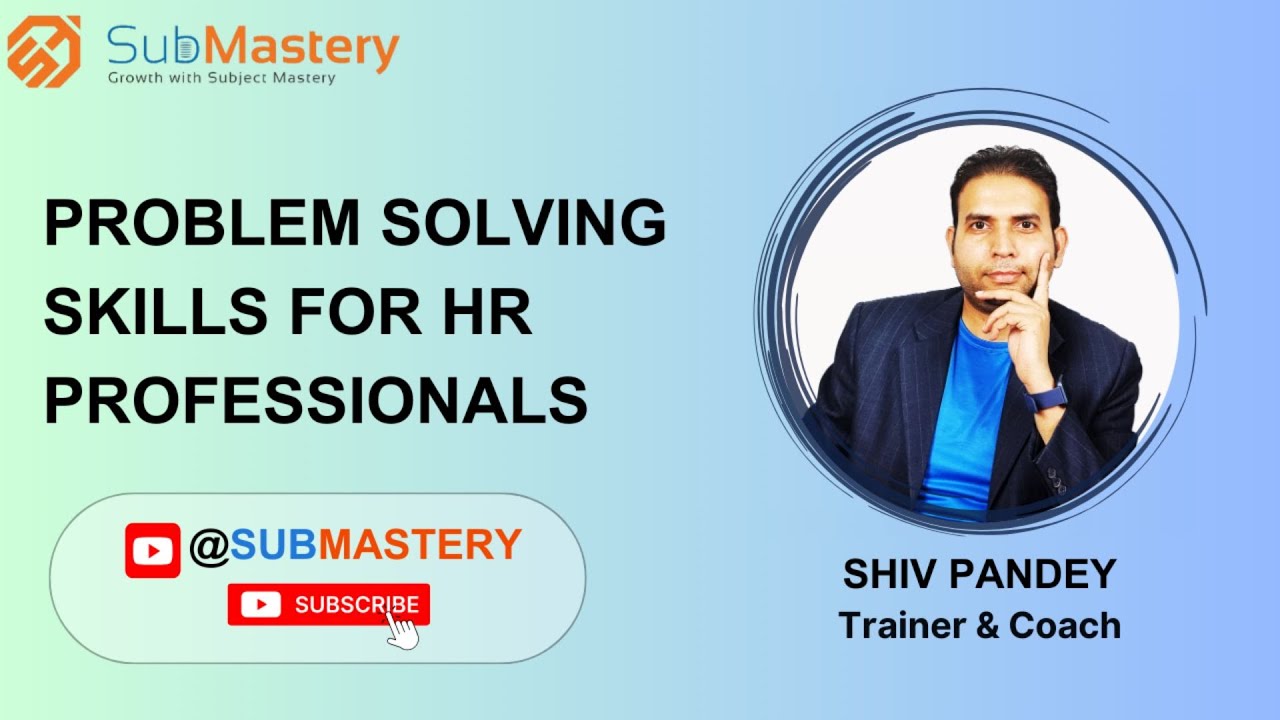 Problem Solving Skills for HR Professionals