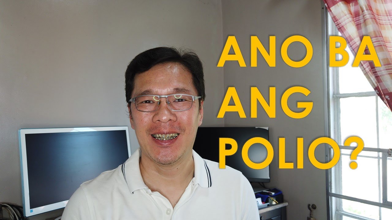 Polio #1: Ano ba ang POLIO? (What is Polio?)