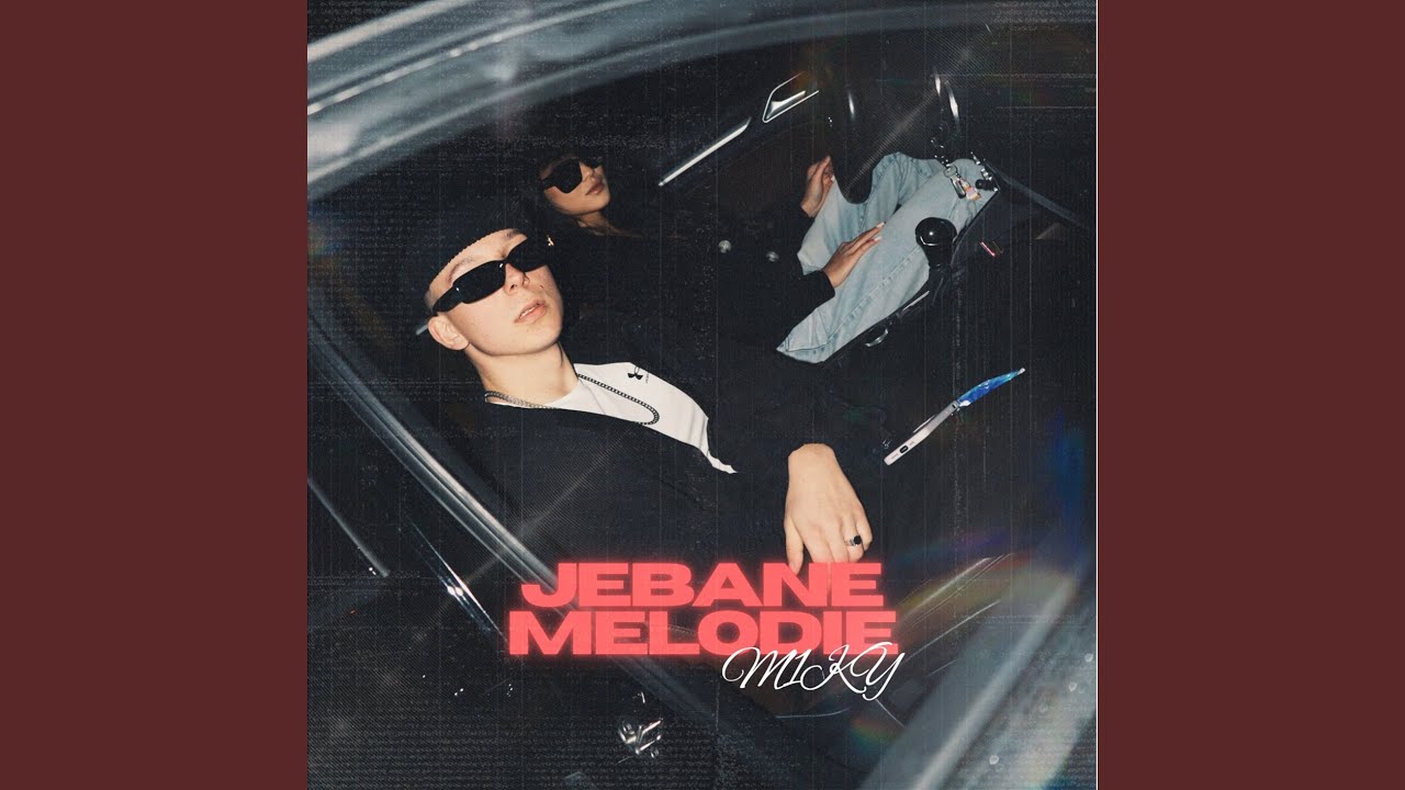 JEBANE MELODIE