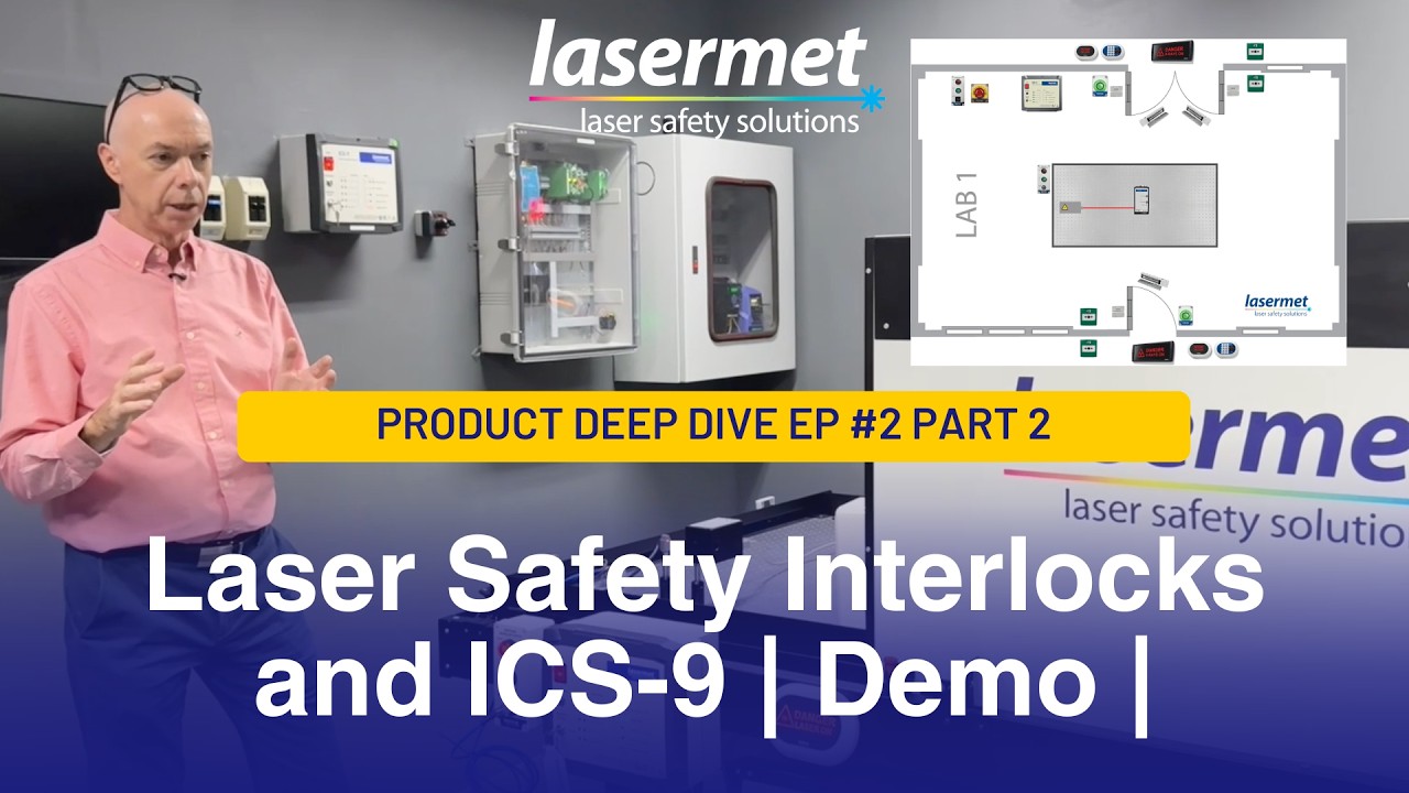 ICS-9 Laser Safety Interlock Demo | EP. 2 Part 2