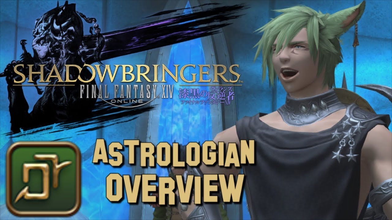 SHADOWBRINGERS - Astrologian Changes & Overview