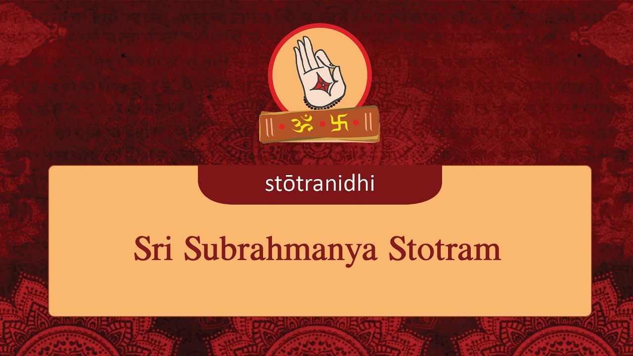 Sri Subrahmanya Stotram - Stotra Nidhi