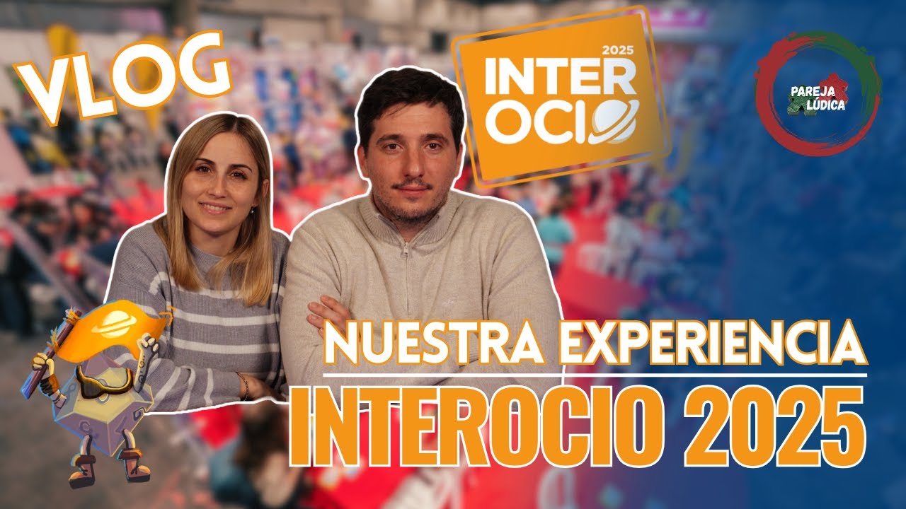 FERIA INTEROCIO 2025 | VLOG 🎥 - Os contamos nuestra experiencia😊 ¿Cómo vemos el futuro de la feria?🧐