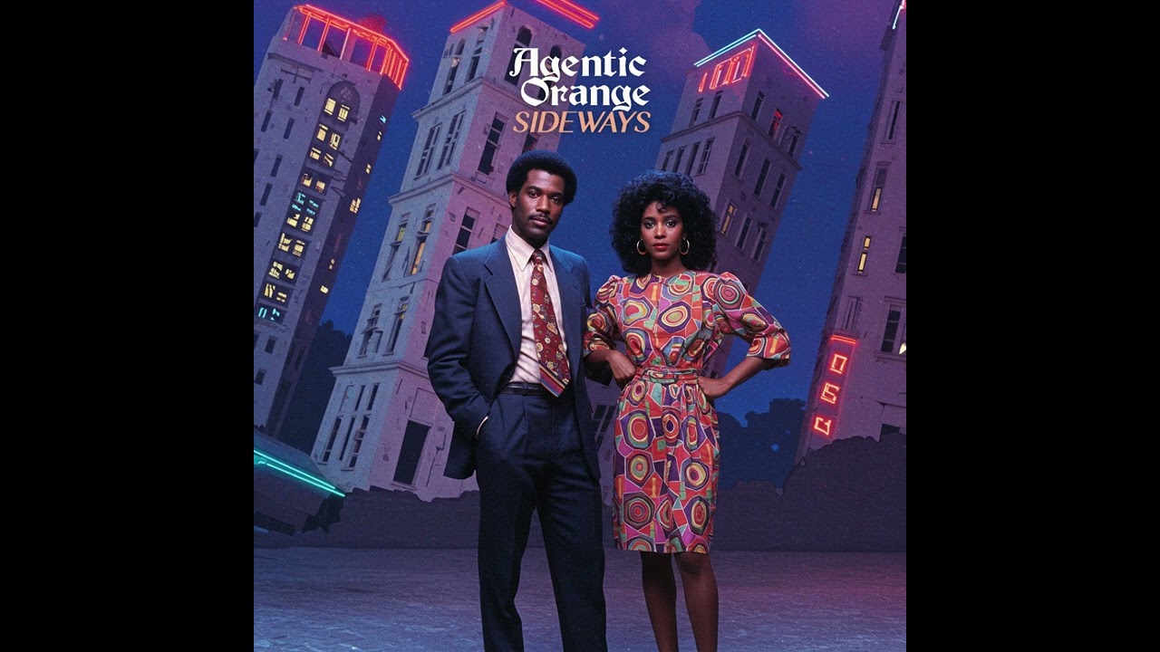 Agentic Orange - Sideways (1980s, R&B, Soul, Funk)