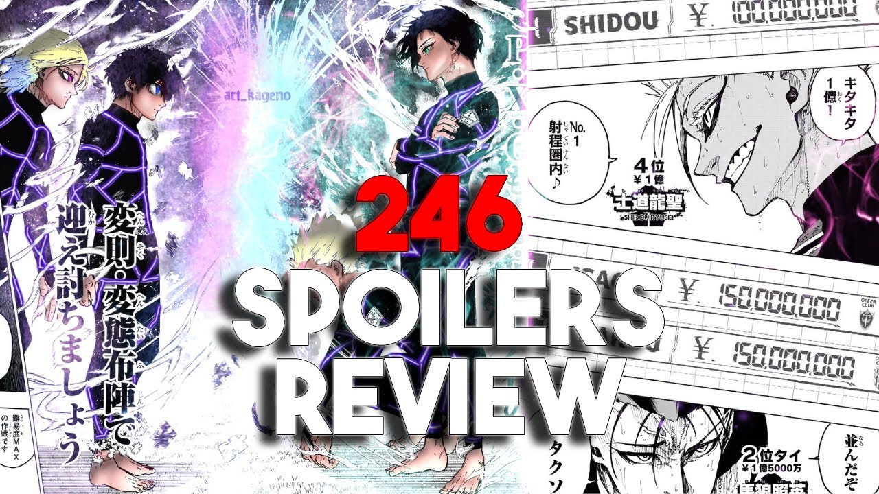 NEW SALARIES + SHIDOU AND RIN TEAMUP CONFIRMED!!! BLUE LOCK CHAPTER 246 SPOILERS + REVIEW!