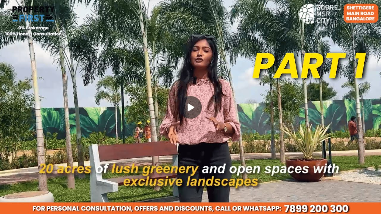 Godrej MSR City, Shettigere  | Project Walkthrough | 7899 200 300