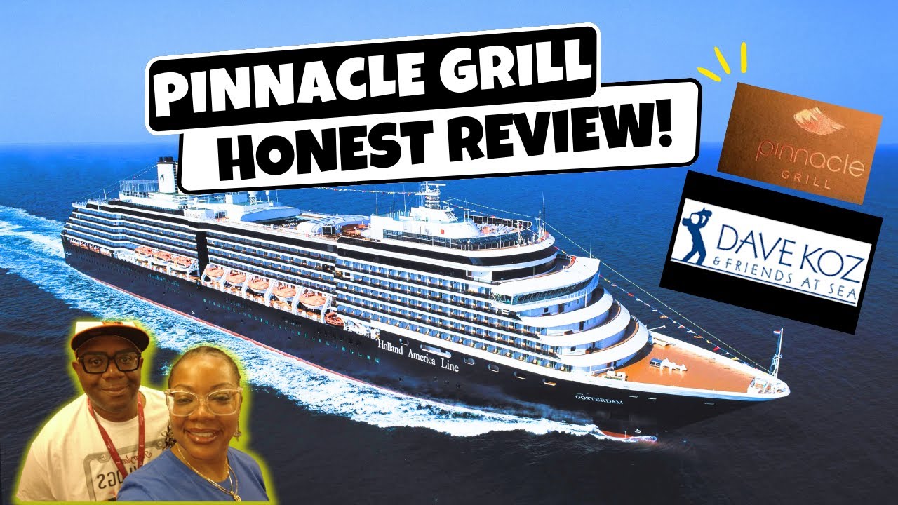 Dave Koz Cruise 2023 | Oosterdam Room Tour | Pinnacle Grill Steakhouse Review | Artist Meetup!