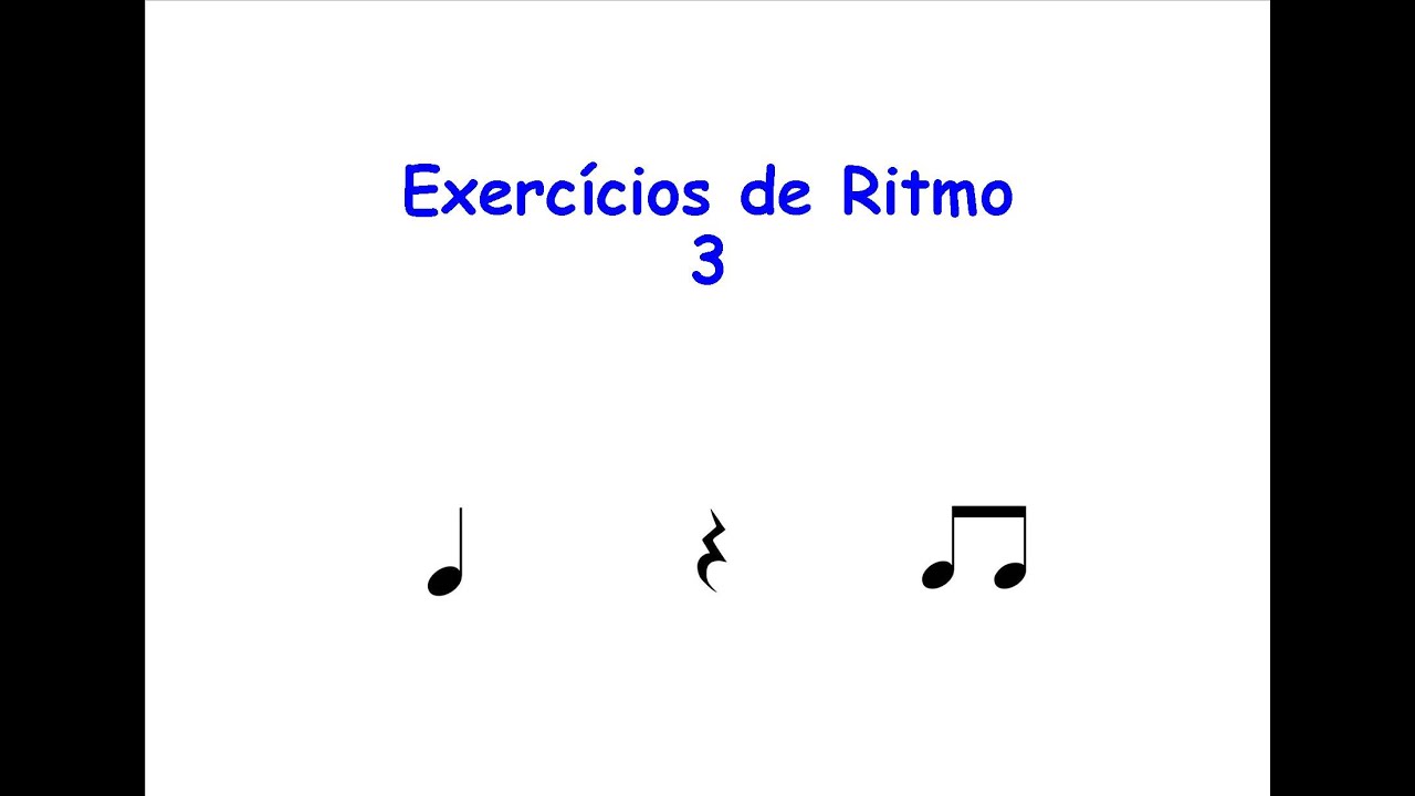 Exercícios de Ritmo 3