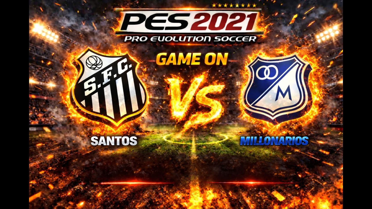 PES 2021 SANTOS X MILLIONARIOS